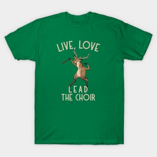 Funny Choir Leader Moose T-Shirt